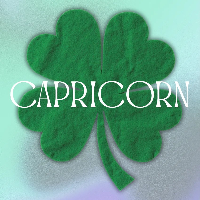 Capricorn zodiac signs abundance of luck July 25, 2026